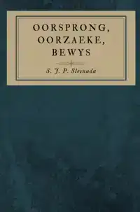 OORSPRONG, OORZAEKE, BEWYS