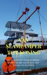 VAN SLAMPAMPER TOT KONING