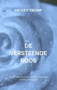 DE VERSTEENDE ROOS