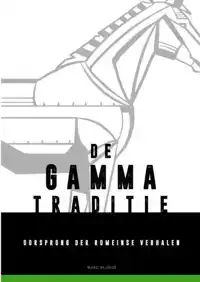 DE GAMMA-TRADITIE
