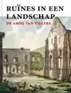 RUINES IN EEN LANDSCHAP: DE ABDIJ VAN VILLERS