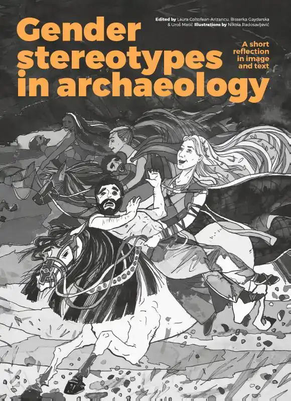GENDER STEREOTYPES IN ARCHAEOLOGY