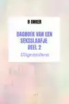 DAGBOEK VAN EEN SEKSSLAAFJE DEEL 2