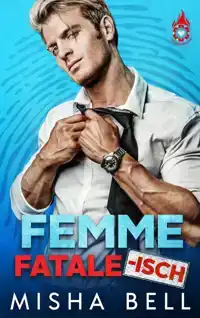 FEMME FATALE-ISCH