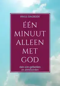 BOEK CADEAU - BIJBELS DAGBOEK: "EEN MINUUT MET GOD"