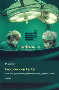 EEN BOEK OVER KANKER