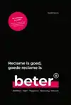 RECLAME IS GOED, GOEDE RECLAME IS BETER