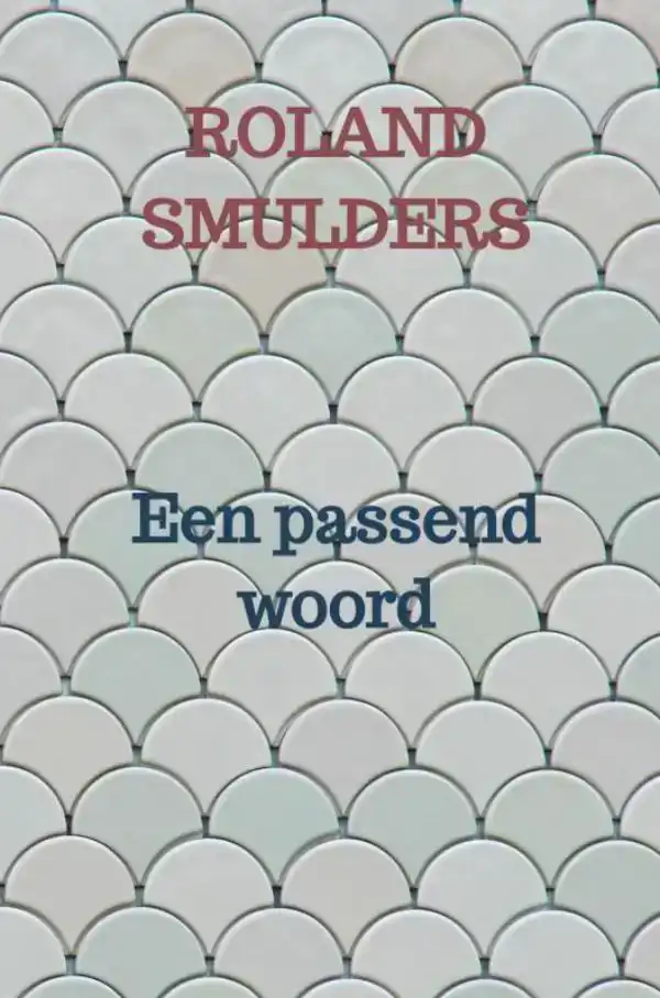 EEN PASSEND WOORD