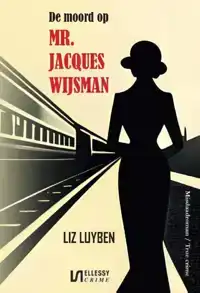 DE MOORD OP MR. JACQUES WIJSMAN