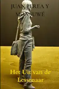 HET UIT VAN DE LESSENAAR