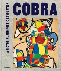 COBRA - A PICTORIAL AND POETIC REVOLUTION