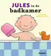 JULES IN DE BADKAMER