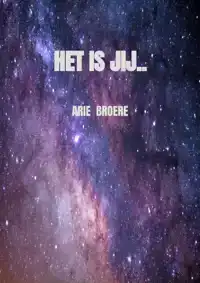 HET IS JIJ..