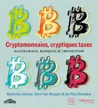 CRYPTOMONNAIE, CRYPTIQUES TAXES