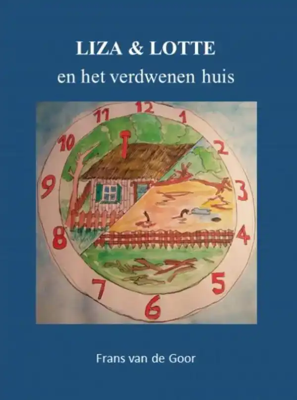 LIZA & LOTTE EN HET VERDWENEN HUIS