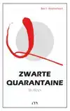 ZWARTE QUARANTAINE