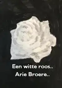 EEN WITTE ROOS..