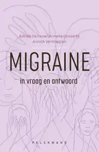 MIGRAINE IN VRAAG EN ANTWOORD