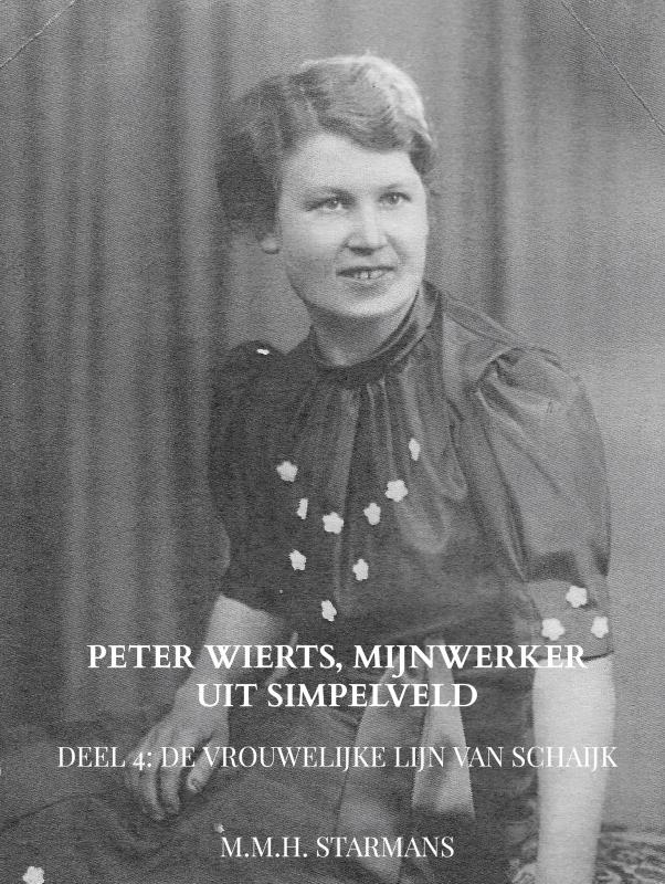 PETER WIERTS, MIJNWERKER UIT SIMPELVELD