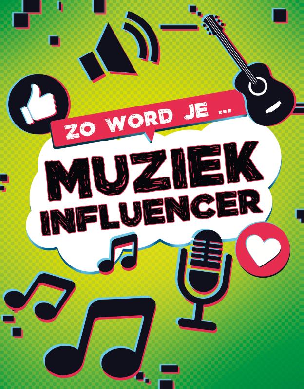 ZO WORD JE MUZIEK INFLUENCER