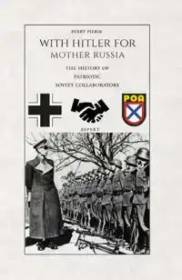 WITH HITLER FOR MOTHER RUSSIA