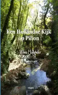 EEN HOLLANDSE KIJK OP PILION