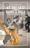 AT THE JAZZ BAND'S BALL