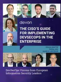 THE CISO'S GUIDE FOR IMPLEMENTING DEVSECOPS IN THE ENTERPRIS