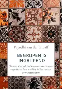 BEGRIJPEN IS INGRIJPEND