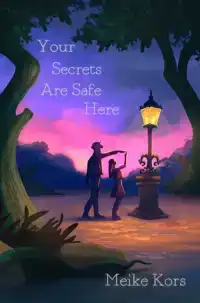 YOUR SECRETS ARE SAFE HERE