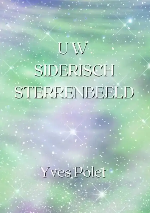 UW SIDERISCH STERRENBEELD