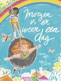 MORGEN IS ER WEER EEN DAG