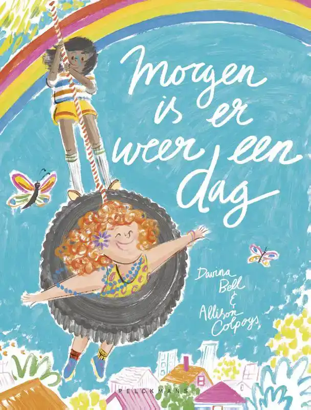 MORGEN IS ER WEER EEN DAG