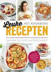 LEUKE RECEPTEN - HET KOOKBOEK