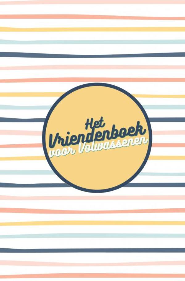 HET VRIENDENBOEK VOOR VOLWASSENEN