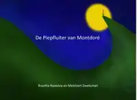 DE PIEPFLUITER VAN MONTDORE