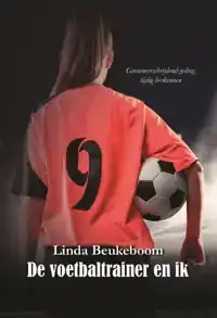 DE VOETBALTRAINER EN IK