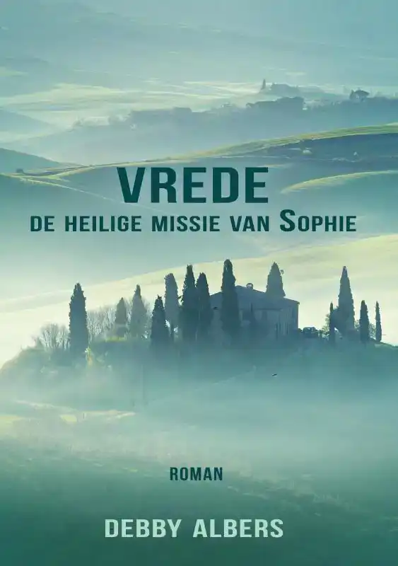 VREDE. DE HEILIGE MISSIE VAN SOPHIE