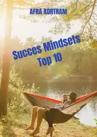 SUCCES MINDSETS TOP 10