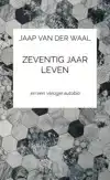 ZEVENTIG JAAR LEVEN