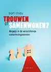 TROUWEN OF SAMENWONEN?