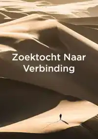 ZOEKTOCHT NAAR VERBINDING