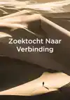 ZOEKTOCHT NAAR VERBINDING