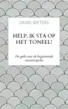 HELP, IK STA OP HET TONEEL!