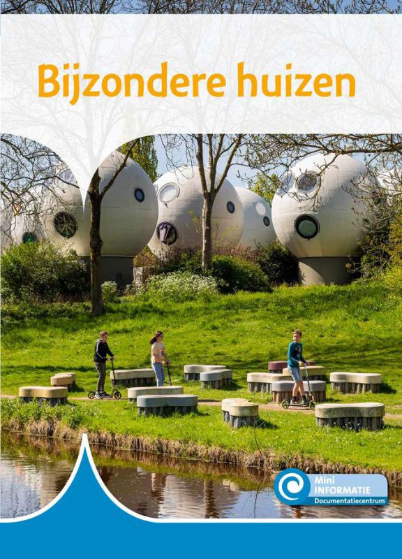 BIJZONDERE HUIZEN