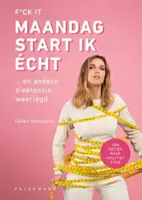 F*CK IT, MAANDAG START IK ECHT