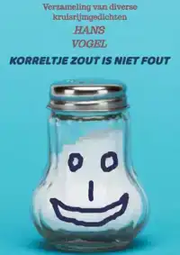 KORRELTJE ZOUT IS NIET FOUT