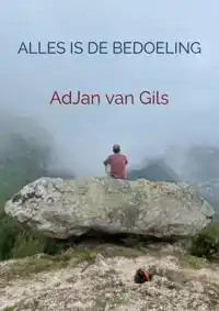 ALLES IS DE BEDOELING