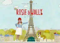 ROSIE & WALLY A PARIS