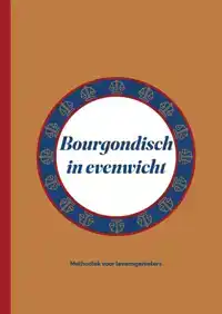 BOURGONDISCH IN EVENWICHT